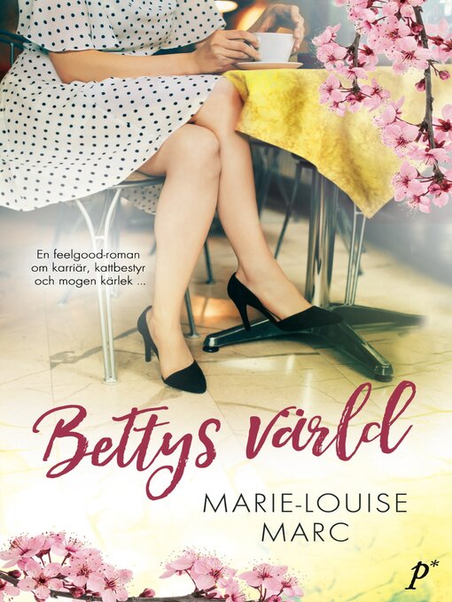 Title details for Bettys värld by Marie-Louise Marc - Available